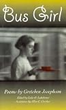 Bus Girl: Poems