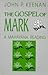The Gospel of Mark: A Mahay...