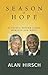Season of Hope: Economic Reform under Mandela and Mbeki