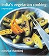 India's Vegetarian Cooking: A Regional Guide India's Vegetarian Cooking: A Regional Guide