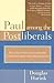 Paul among the Postliberals