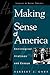 Making Sense of America: So...