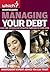 Managing Your Debt ("Which?" Essential Guides)