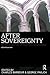 After Sovereignty by Charles Barbour