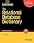 The Relational Database Dictionary, Extended Edition (FirstPress)
