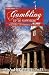 GAMBLING UP TO NOWHERE by V.A. Howard