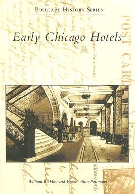 Early Chicago Hotels (IL) (Postcard History Series)