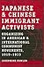 Japanese and Chinese Immigrant Activists: Organizing in American and International Communist Movements, 1919–1933