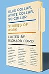 Blue Collar, Whit...
