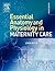 Essential Anatomy & Physiology in Maternity Care by Linda Wylie