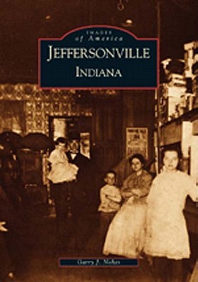 Jeffersonville (Images of America: Indiana)