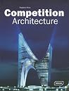 Competition Architecture Competition Architecture