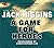 A Game for Heroes