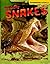 Deadly Snakes (Dangerous Animals)