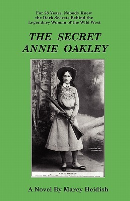 The Secret Annie Oakley (Paperback)