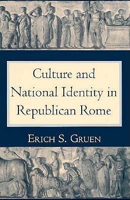 Culture and National Identity in Republican Rome (Paperback)