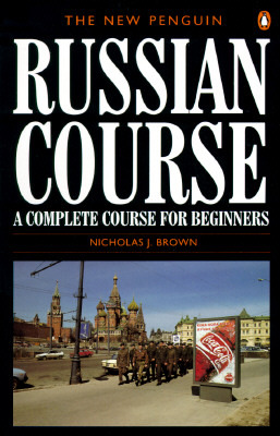 The New Penguin Russian Course: A Complete Course for Beginners (Paperback)