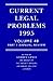 Current Legal Problems 1995: Part 1: Annual Review