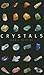 Crystals