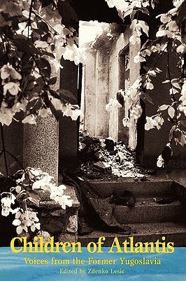 Children of Atlantis (Central European University Press Book)