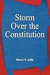 Storm Over the Constitution Storm Over the Constitution