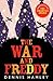 The War and Freddy