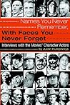 Names You Never Remember, with Faces You Never Forget