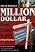 How to Become a Million Dollar Real Estate Agent in Your First Year: What Smart Agents Need to Know Explained Simply