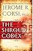 The Shroud Codex by Jerome R. Corsi