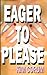 Eager to Please by Kim Corum