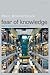 Fear of Knowledge by Paul Boghossian