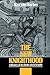 The New Knighthood: A History of the Order of the Temple