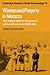 Women and Property in Morocco: Their Changing Relation to the Process of Social Stratification in the Middle Atlas (Cambridge Studies in Social and Cultural Anthropology, Series Number 10)