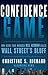 Confidence Game by Christine S. Richard