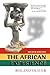 The African Experience: Fro...