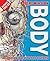 Body: An Amazing Tour of Hu...