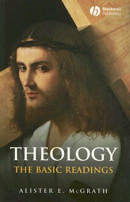 Theology: The Basic Readings