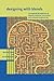Designing with Blends: Conceptual Foundations of Human-Computer Interaction and Software Engineering (Mit Press)