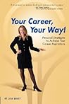 Your Career, Your Way! by Lisa Quast