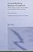 Central Banking Systems Compared: The ECB, The Pre-Euro Bundesbank and the Federal Reserve System (Routledge International Studies in Money and Banking)
