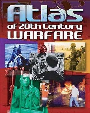 Atlas of 20th Century Warfare (Hardcover)