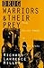 Drug Warriors and Their Prey by Richard Lawrence Miller