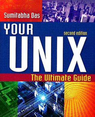 Your UNIX: The Ultimate Guide (Paperback)