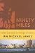 Ninety Miles: Cuban Journeys in the Age of Castro
