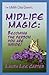 Midlife Magic by Laura Lee Carter