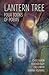 Lantern Tree: Four Books of...