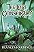 The Lost Conspiracy by Frances Hardinge