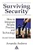 Surviving Security: How to Integrate People, Process, and Technology