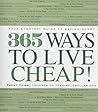 365 Ways to Live Cheap: Your Everyday Guide to Saving Money