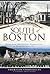 South of Boston by Ted Clarke